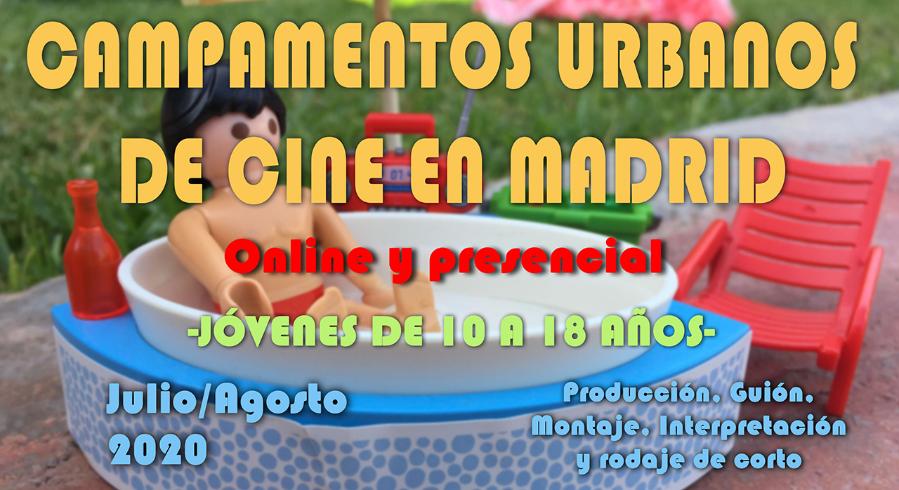 Campamentos Urbanos Cine Verano 2020