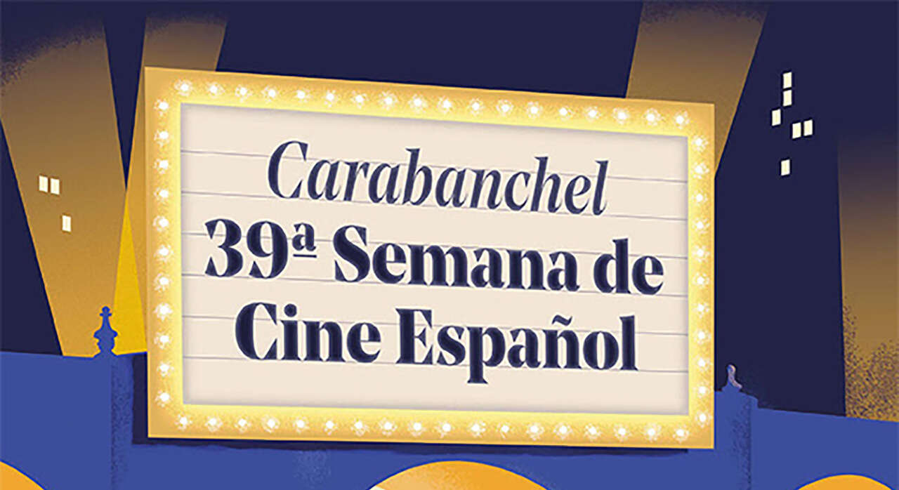 39 Semana Cine Español de Carabanchel