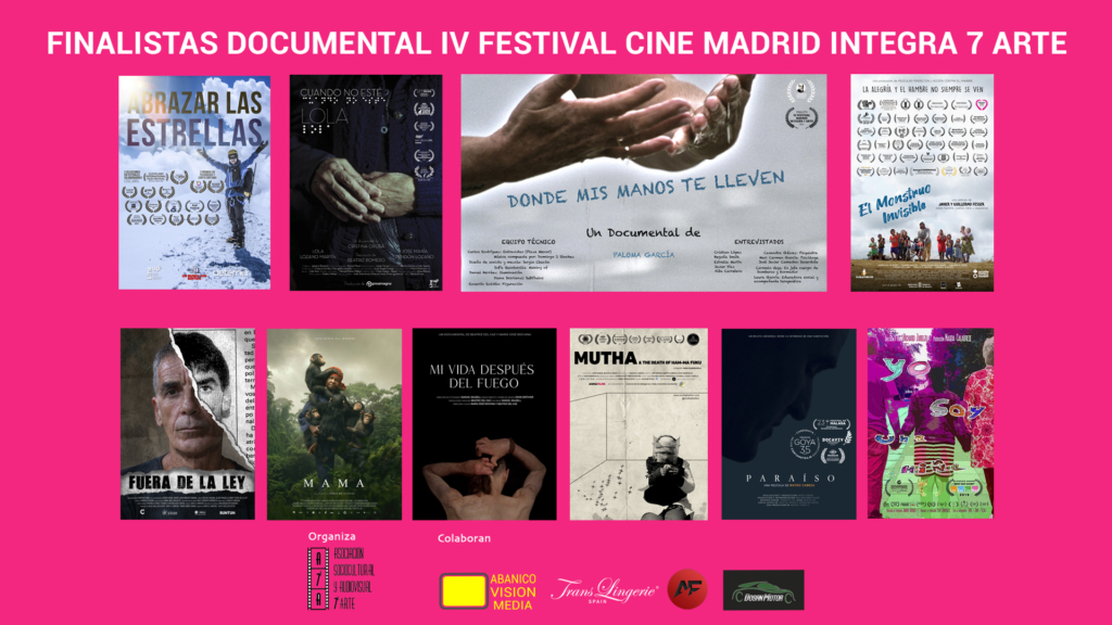 Finalistas Documental IV Festival Cine Madrid Integra 7 Arte