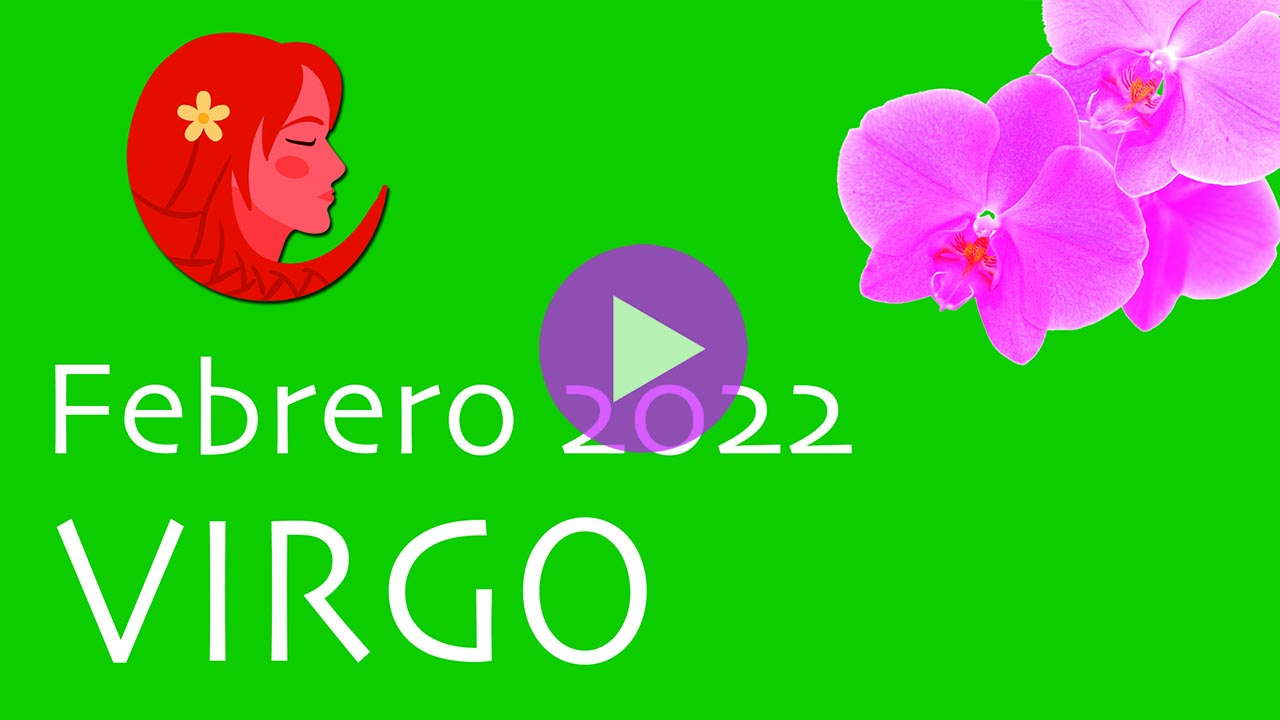 Horóscopo Orquídea Virgo Febrero 2022