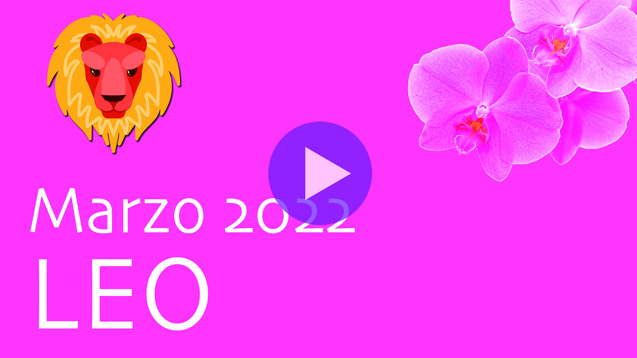 Horóscopo Orquídea Leo Marzo 2022