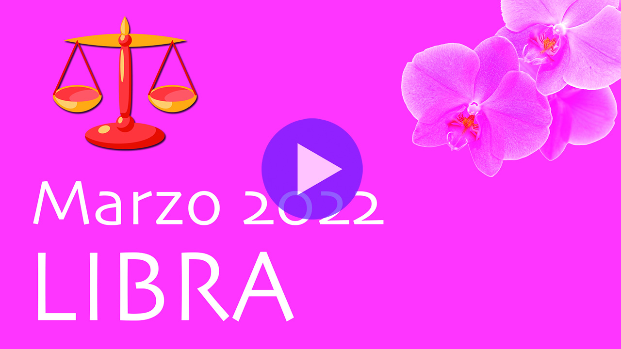 Horóscopo Orquídea Libra Marzo 2022