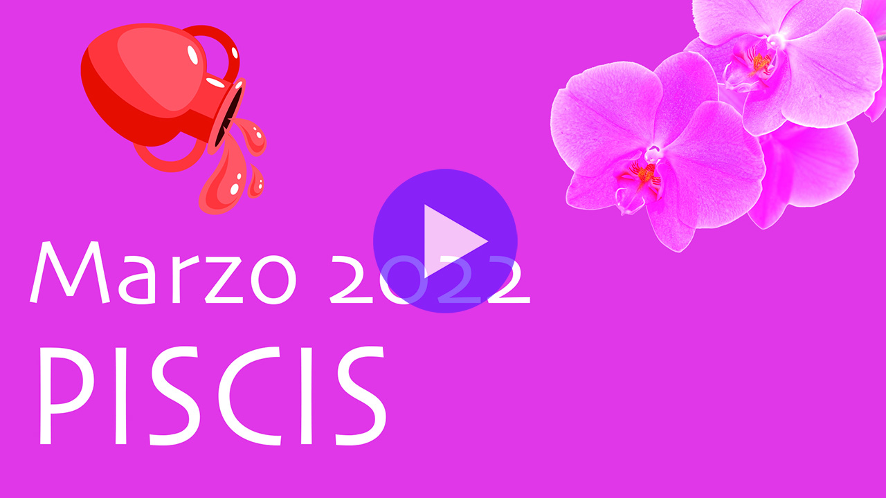 Horóscopo Orquídea Piscis Marzo 2022