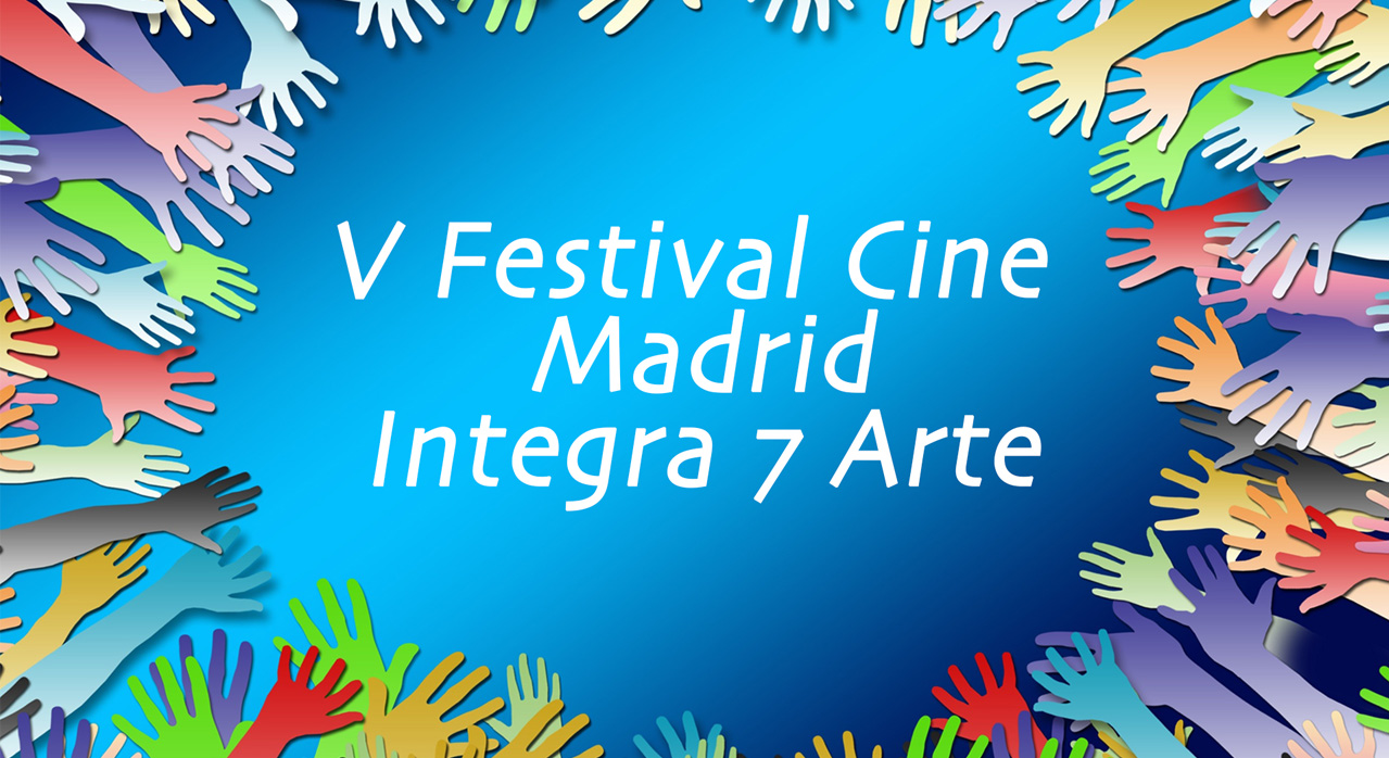 Cartel V Festival Cine Madrid Integra 7 Arte